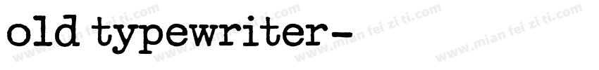 old typewriter字体转换